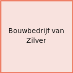 Bouwbedrijf van Zilver